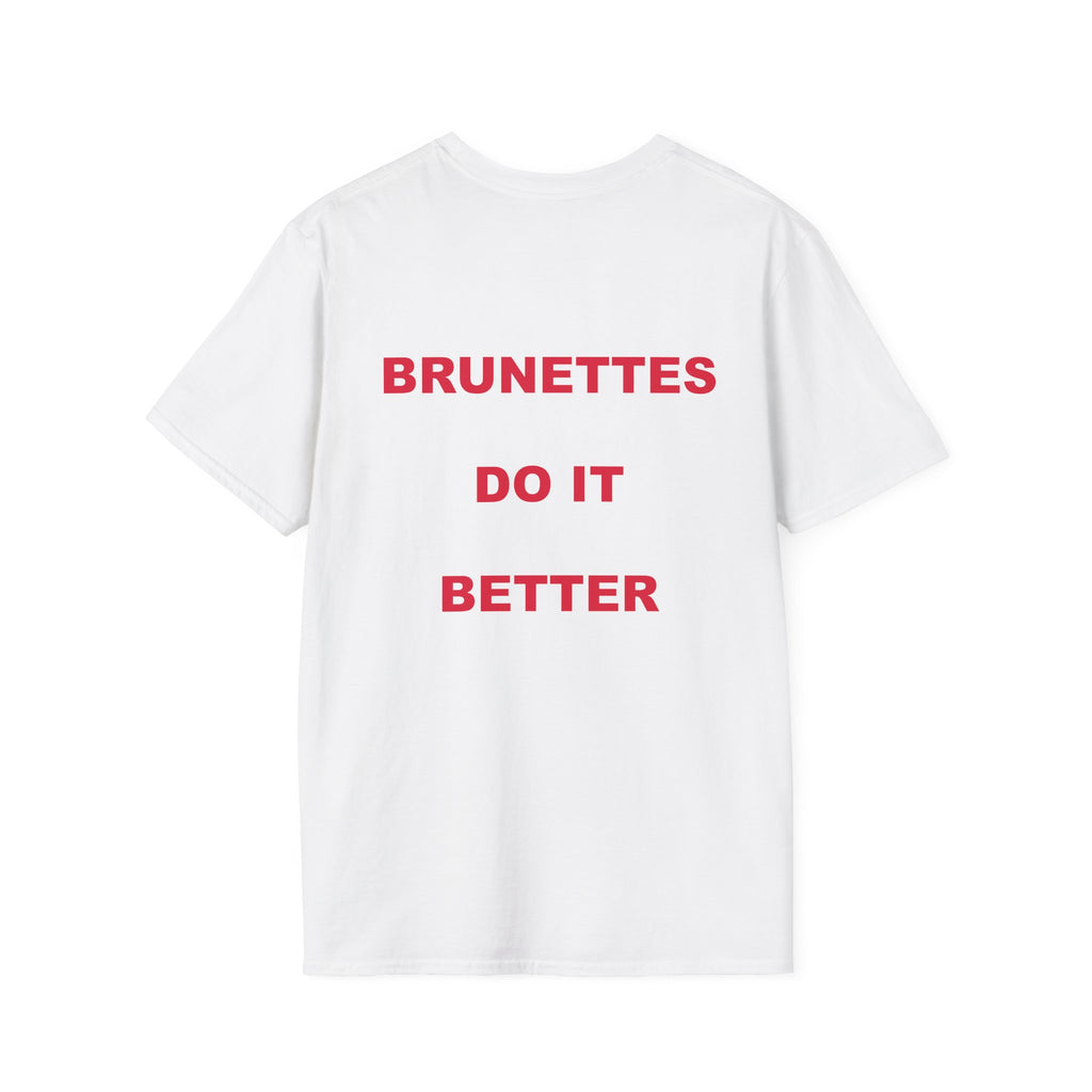 Brunettes Do It Better Tee