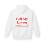 Call My Lawyer Hoodie