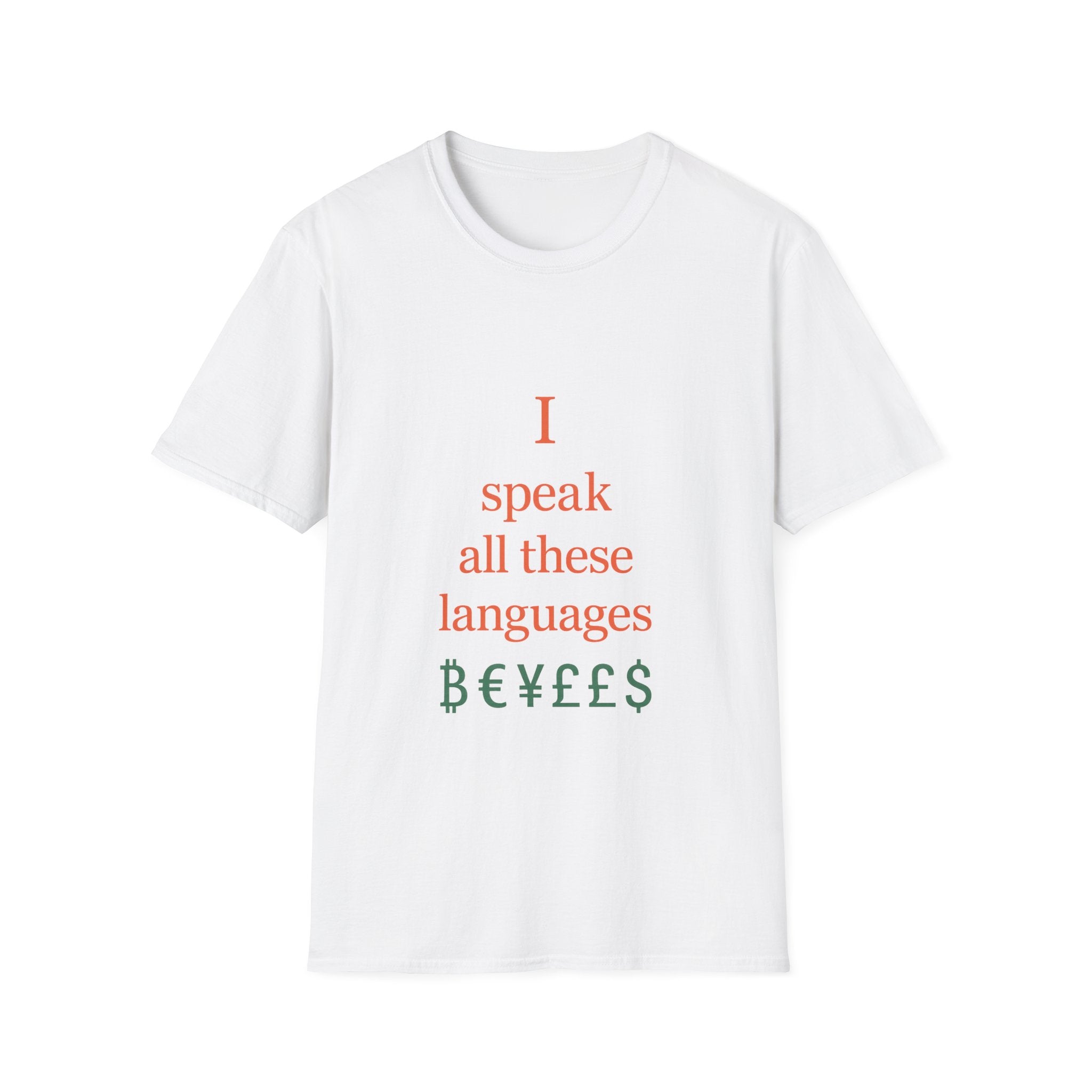 I Speak All These Languages Tee