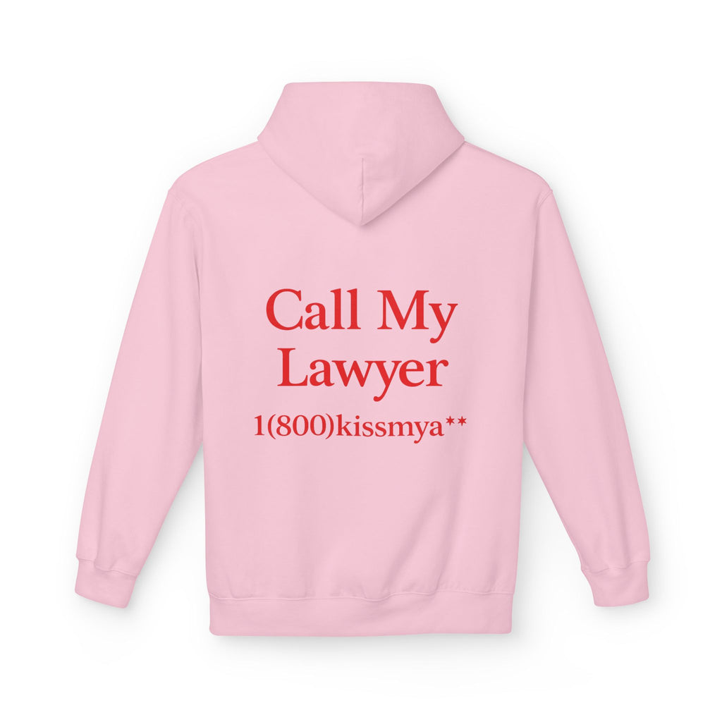 Call My Lawyer Hoodie