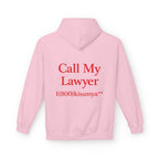 Call My Lawyer Hoodie