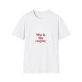 She Is Empire Tee