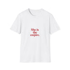 She Is Empire Tee