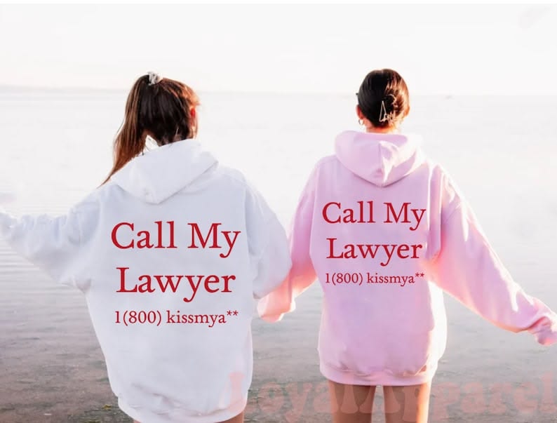 Call My Lawyer Hoodie