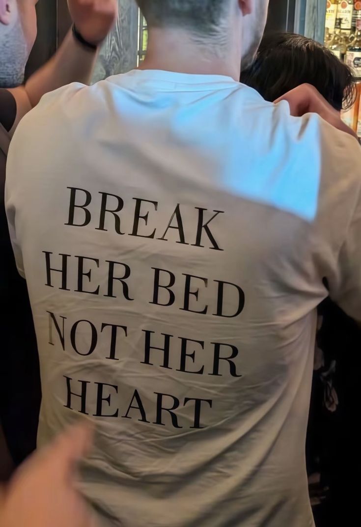Break Her Bed Not Her Heart Tee