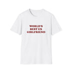 World's Best Ex Girlfriend Tee