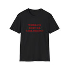 World's Best Ex Girlfriend Tee