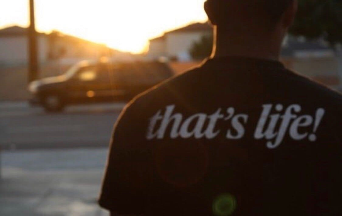 That's Life Tee