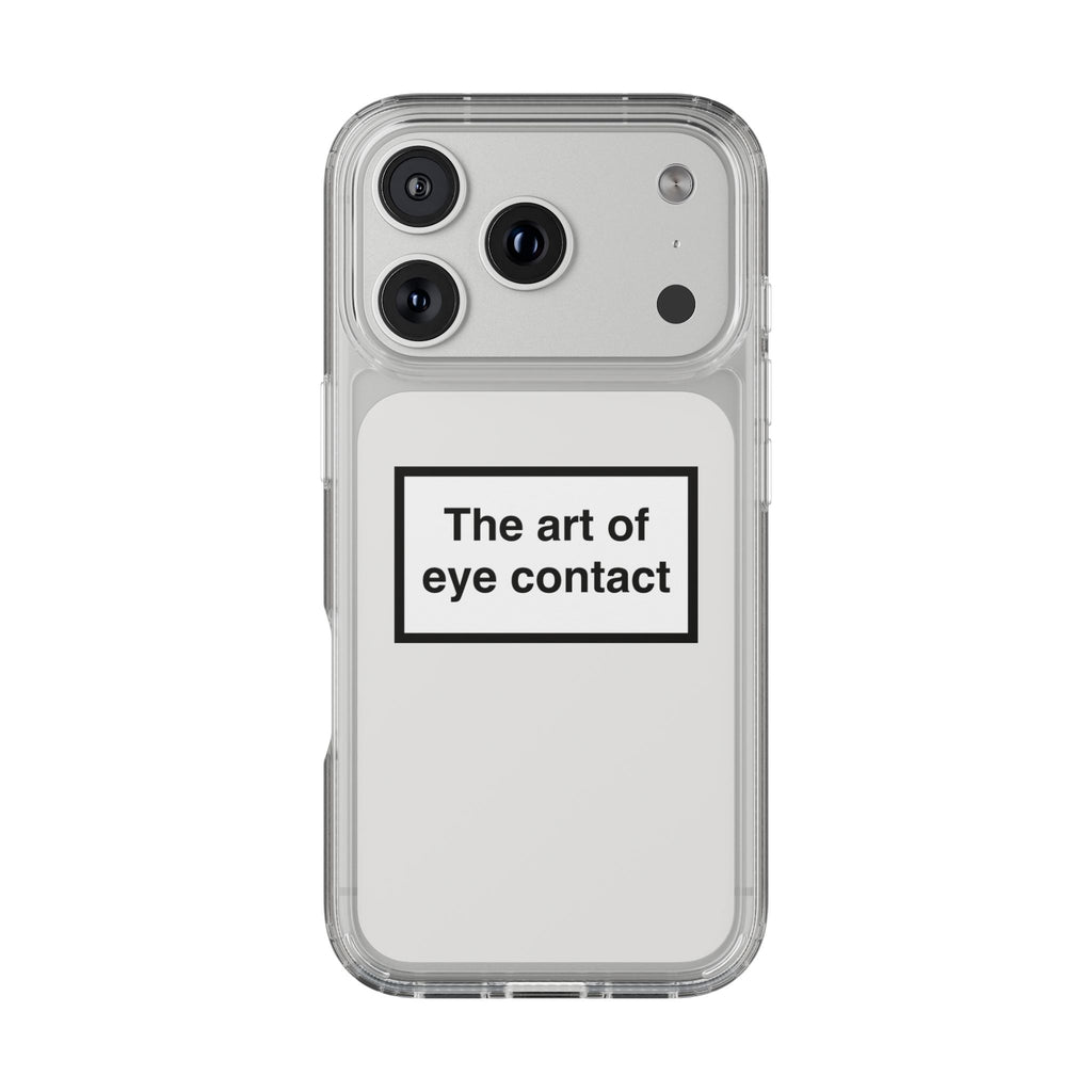 The Art Of Eye Contact Phone Case