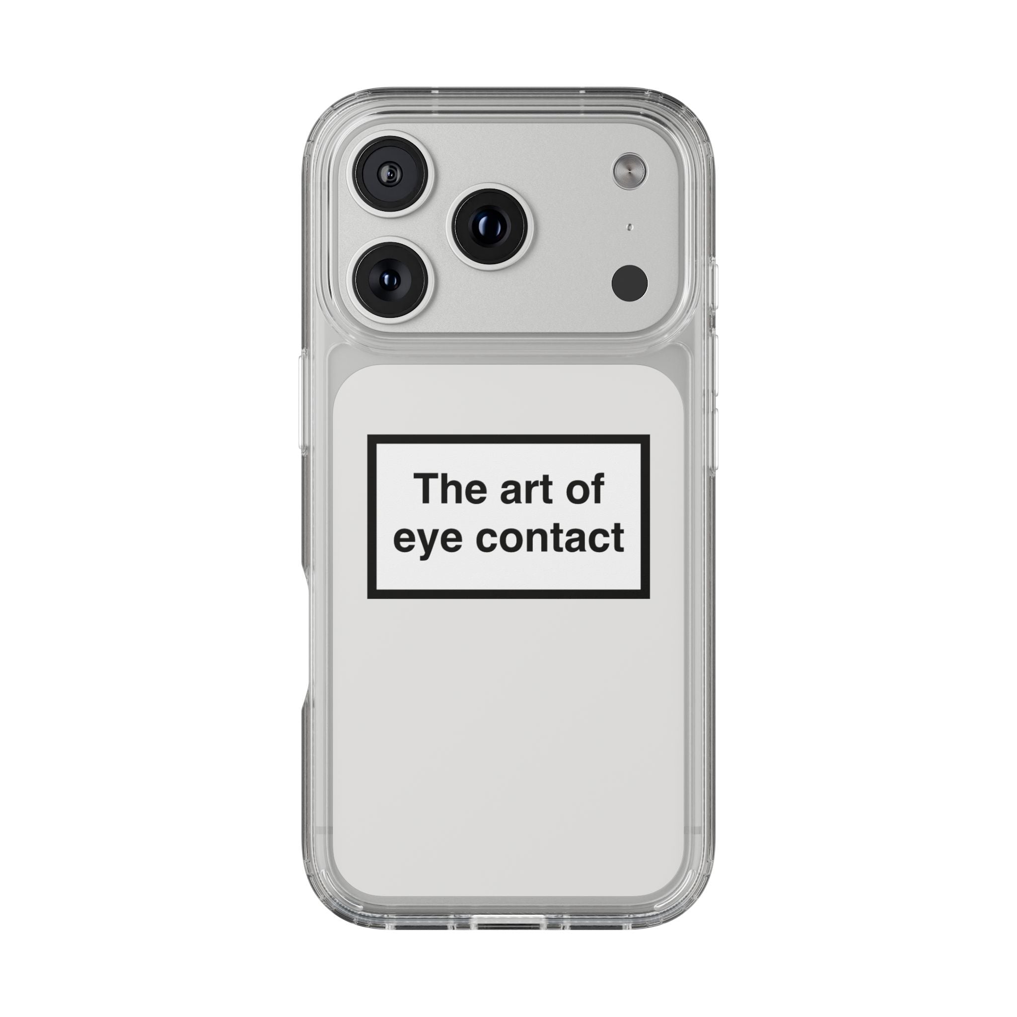 The Art Of Eye Contact Phone Case