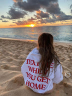 Text Me When You Get Home Hoodie
