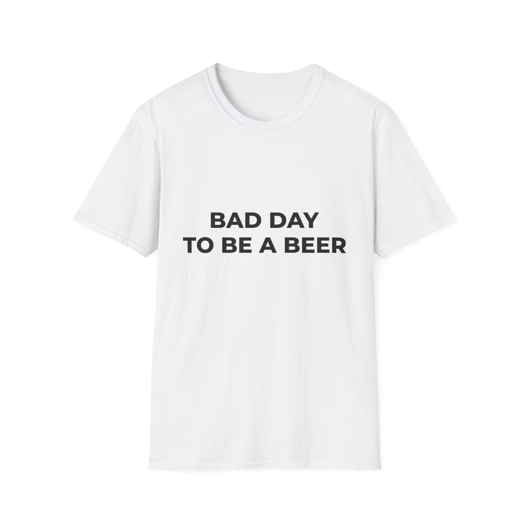Bad Day To Be A Beer Tee