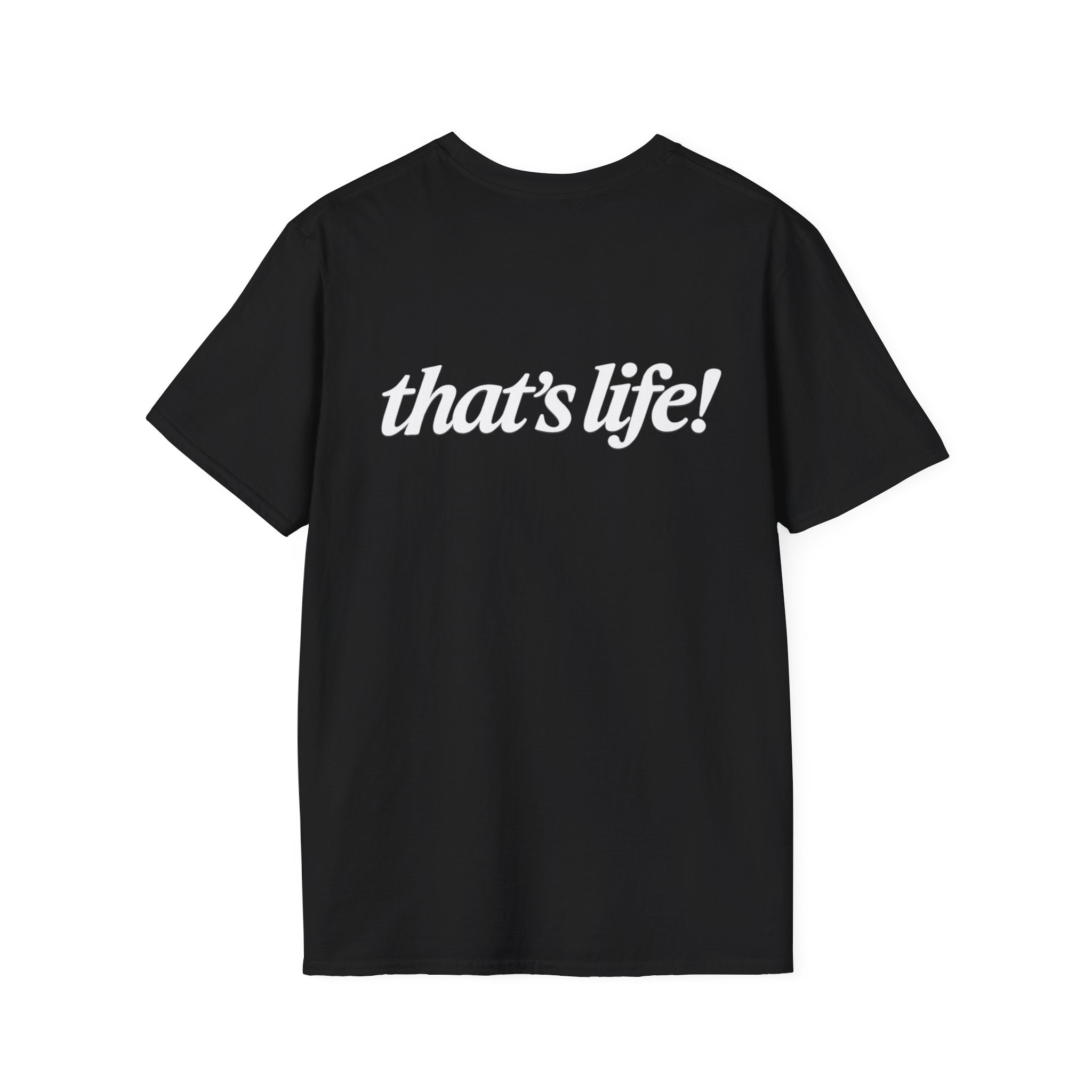 That's Life Tee