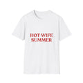 Hot Wife Summer Tee Hot Wife Tee