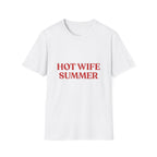 Hot Wife Summer Tee Hot Wife Tee