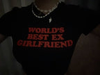 World's  Best Ex Girlfriend Tee